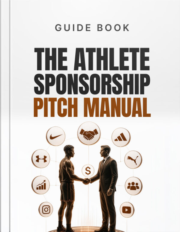 The Athlete Sponsorship Pitch Manual - Guide